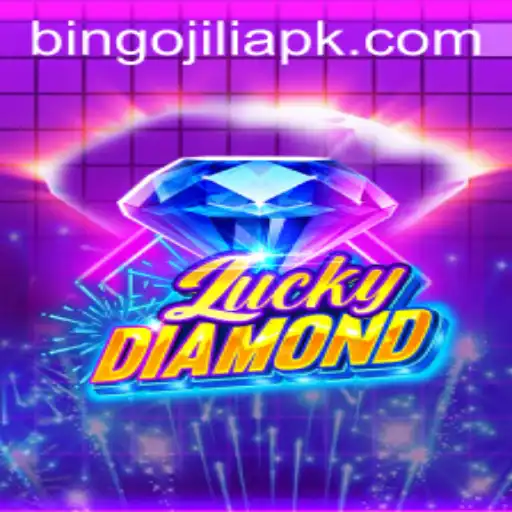Exploring the Exciting World of LuckyDiamond and Bingo JiLi Apk