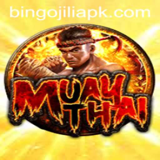 Discovering MuayThai: A Deep Dive into the Sport with a Twist on Bingo JiLi Apk